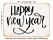DECORATIVE METAL SIGN - Happy New Year - 4 - Vintage Rusty Look